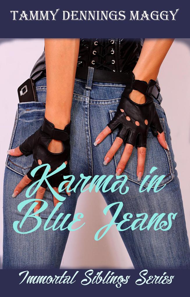 Karma in Blue Jeans (Immortal Siblings #1)