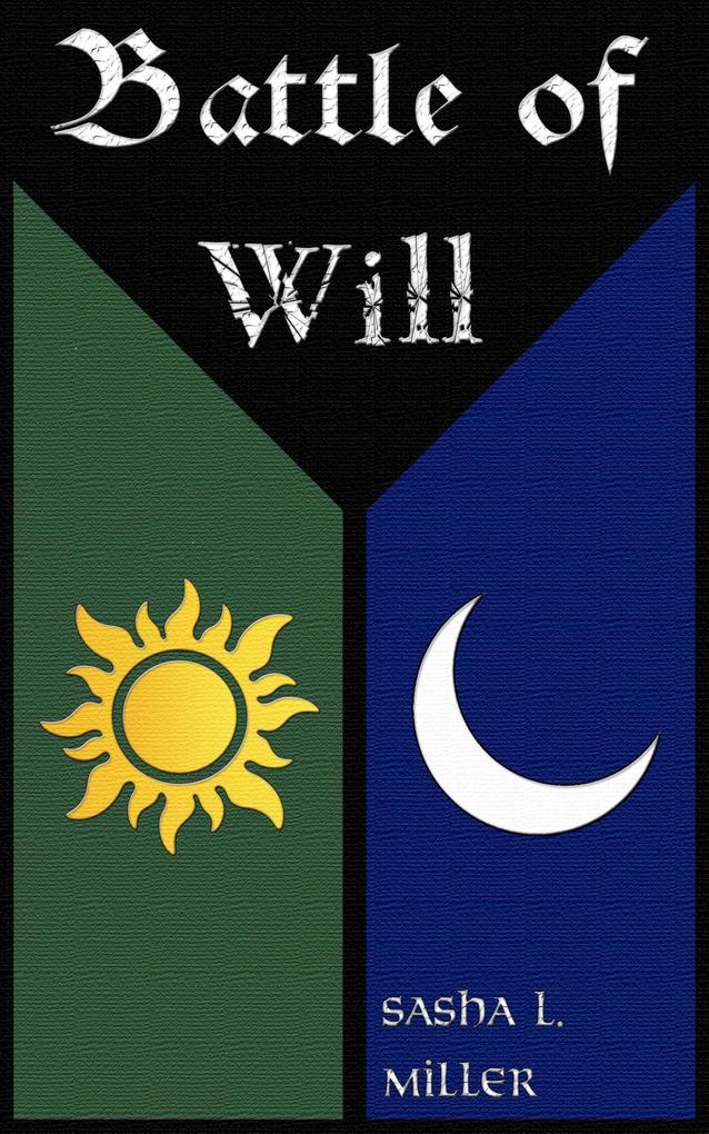 Battle of Will (Morcia #1)