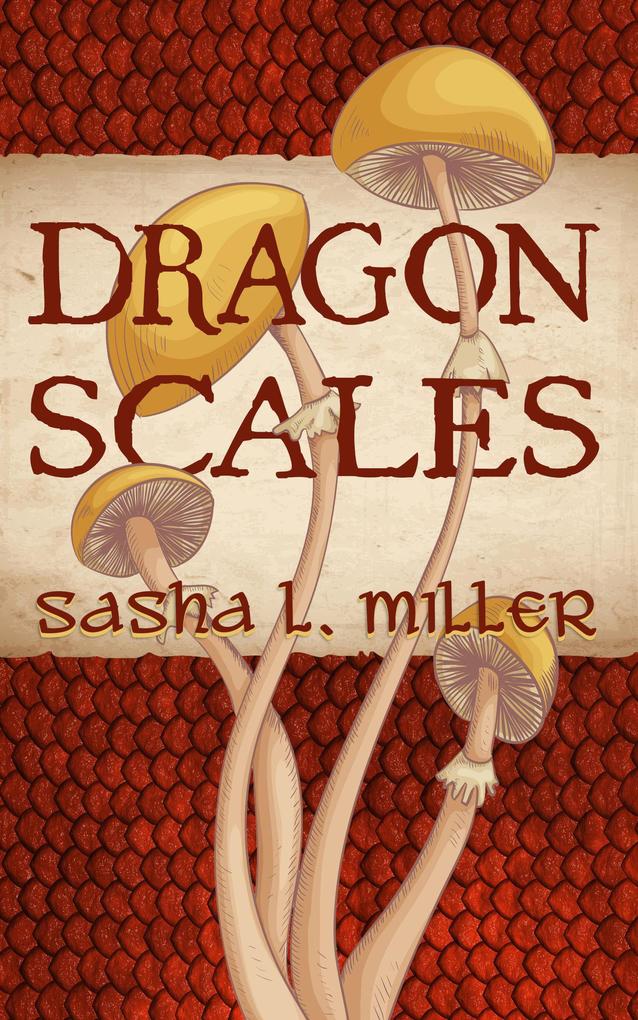 Dragon Scales (Scales and Wings #1)