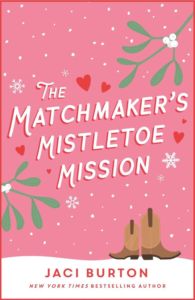 The Matchmaker‘s Mistletoe Mission