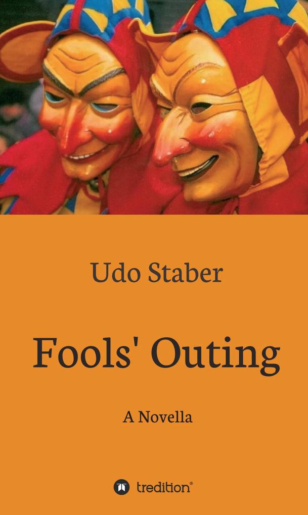 Fools‘ Outing