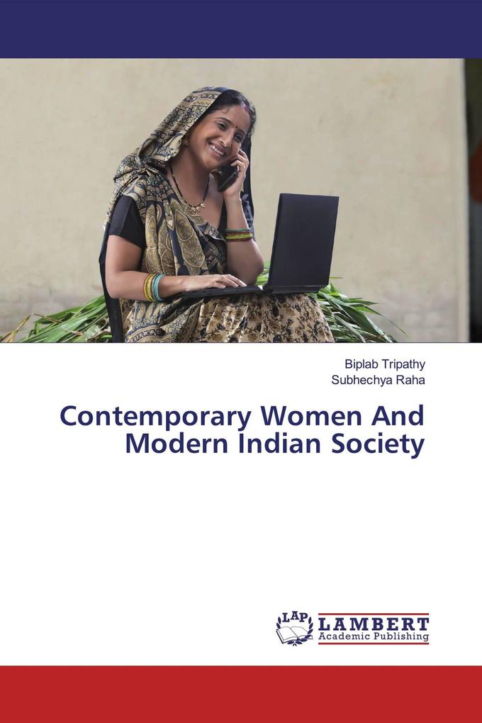 Contemporary Women And Modern Indian Society