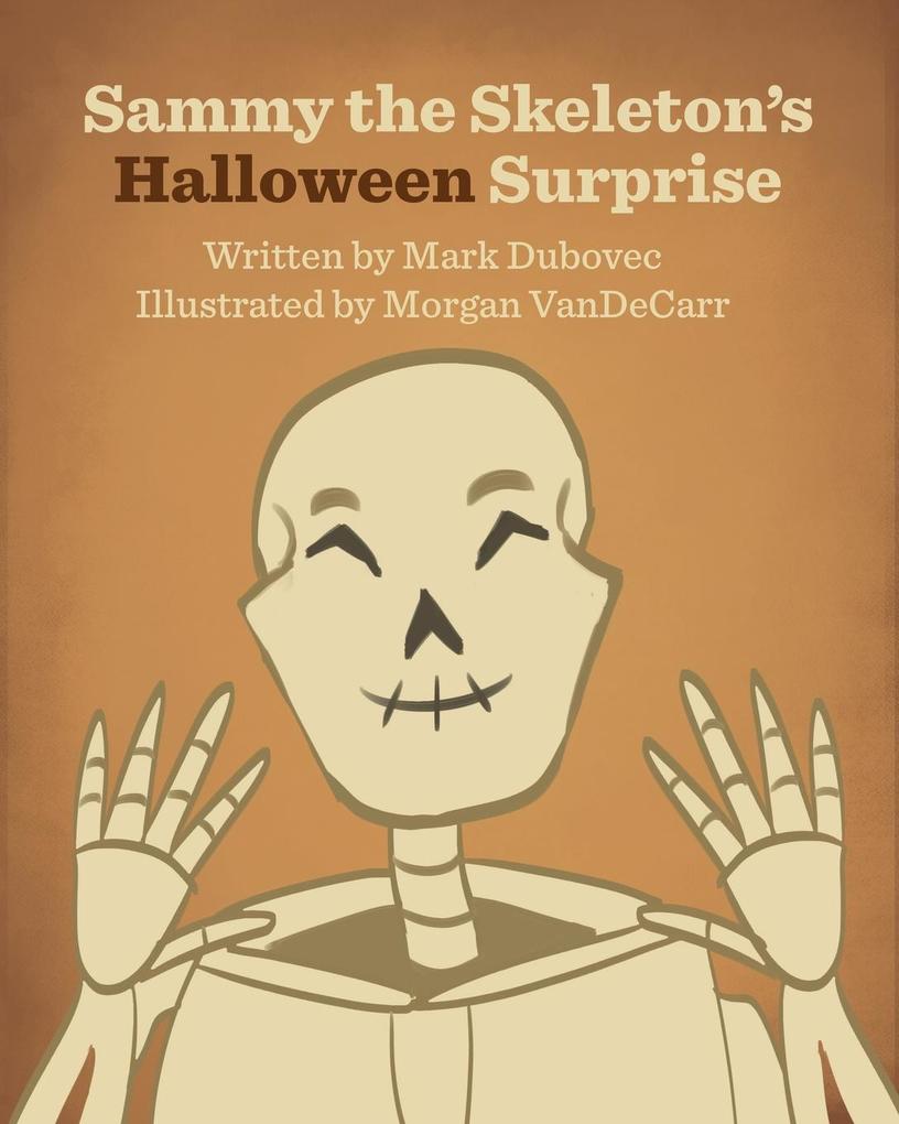 Sammy the Skeleton‘s Halloween Surprise