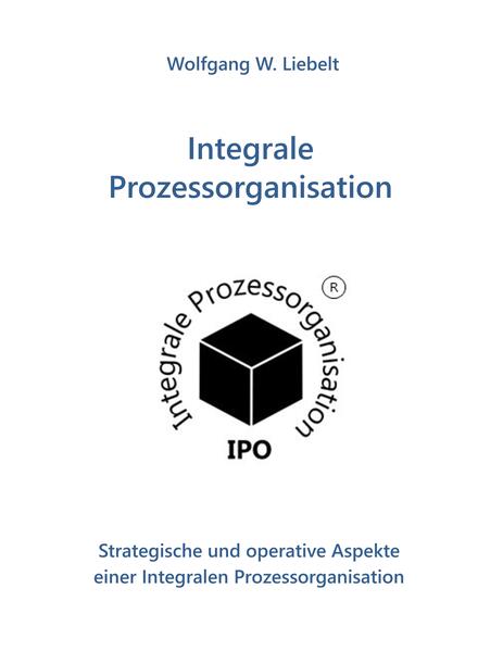Integrale Prozessorganisation