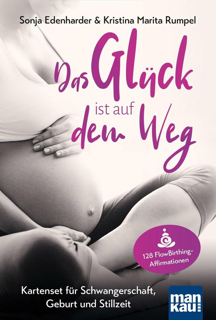 Das Glück ist auf dem Weg. Kartenset für Schwangerschaft Geburt und Stillzeit
