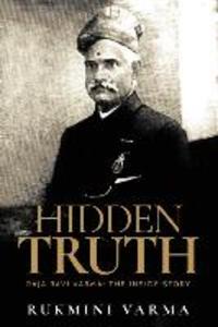 Hidden Truth: Raja Ravi Varma: The Inside Story