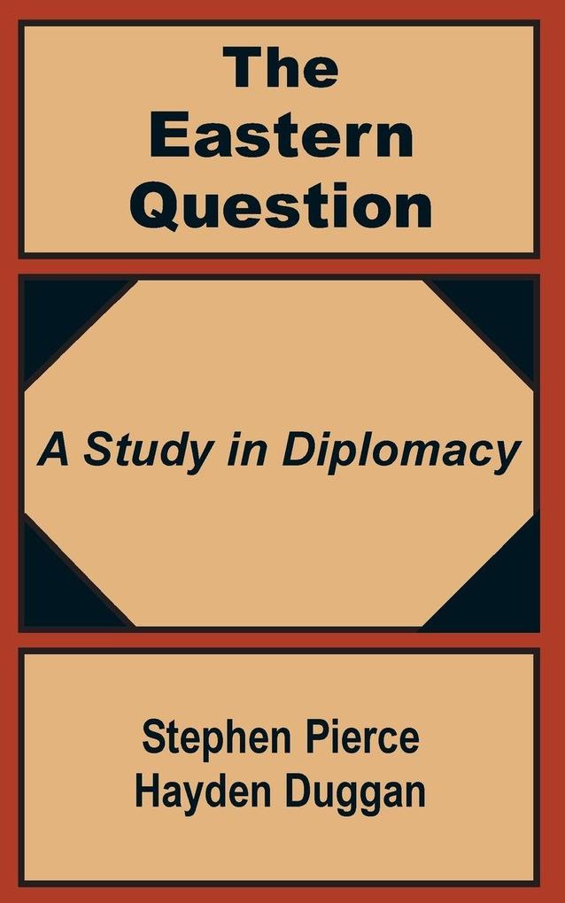 The Eastern Question
