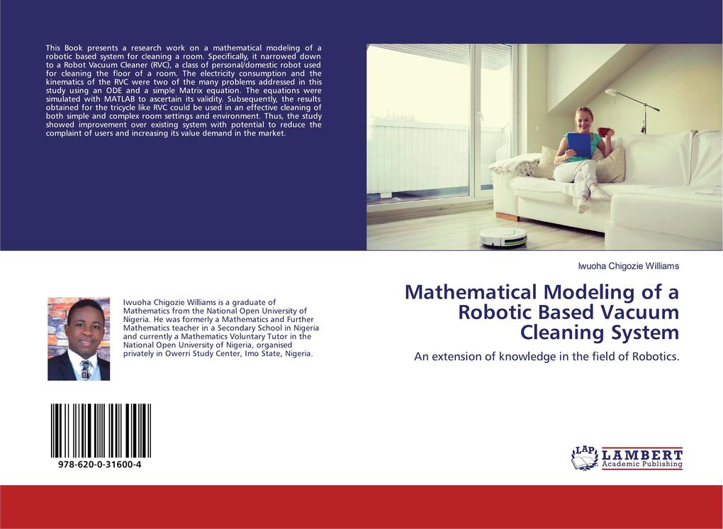 Mathematical Modeling of a Robotic Based Vacuum Cleaning System