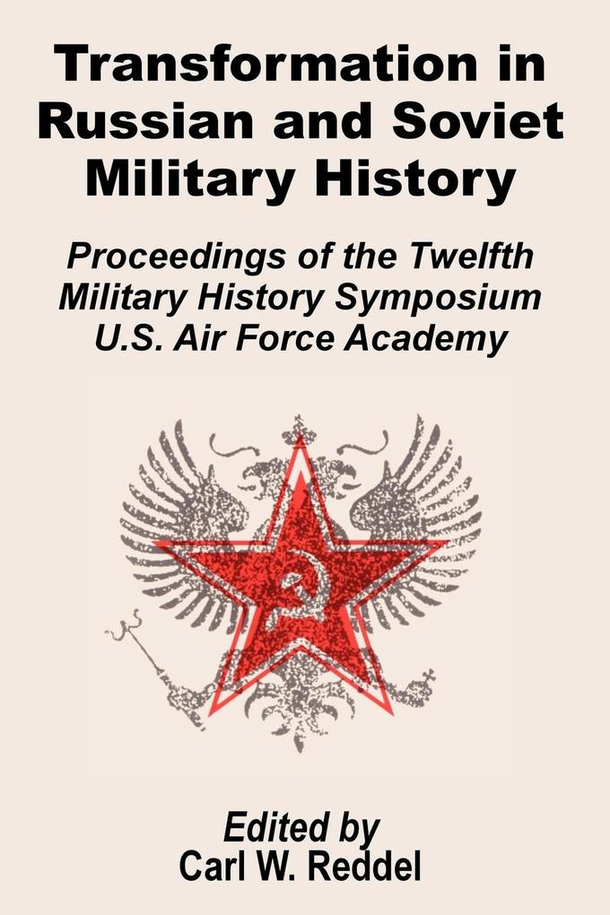 Transformation in Russian and Soviet Military History