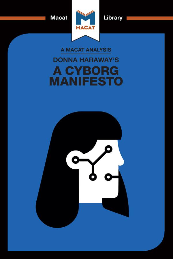 An Analysis of Donna Haraway‘s A Cyborg Manifesto