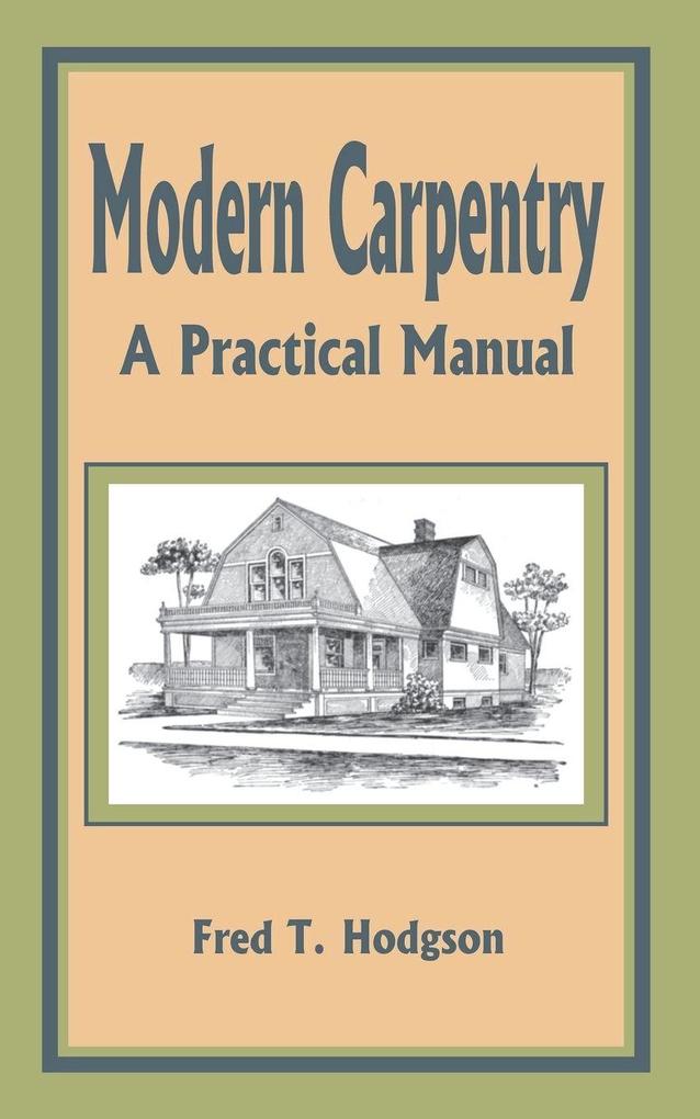 Modern Carpentry