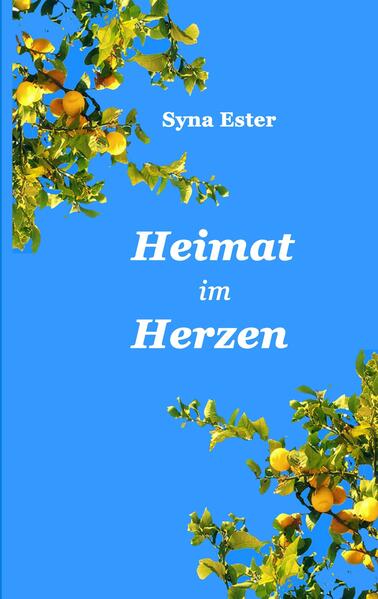 Heimat im Herzen