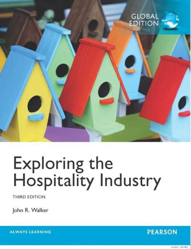 Exploring the Hospitality Industry Global Edition