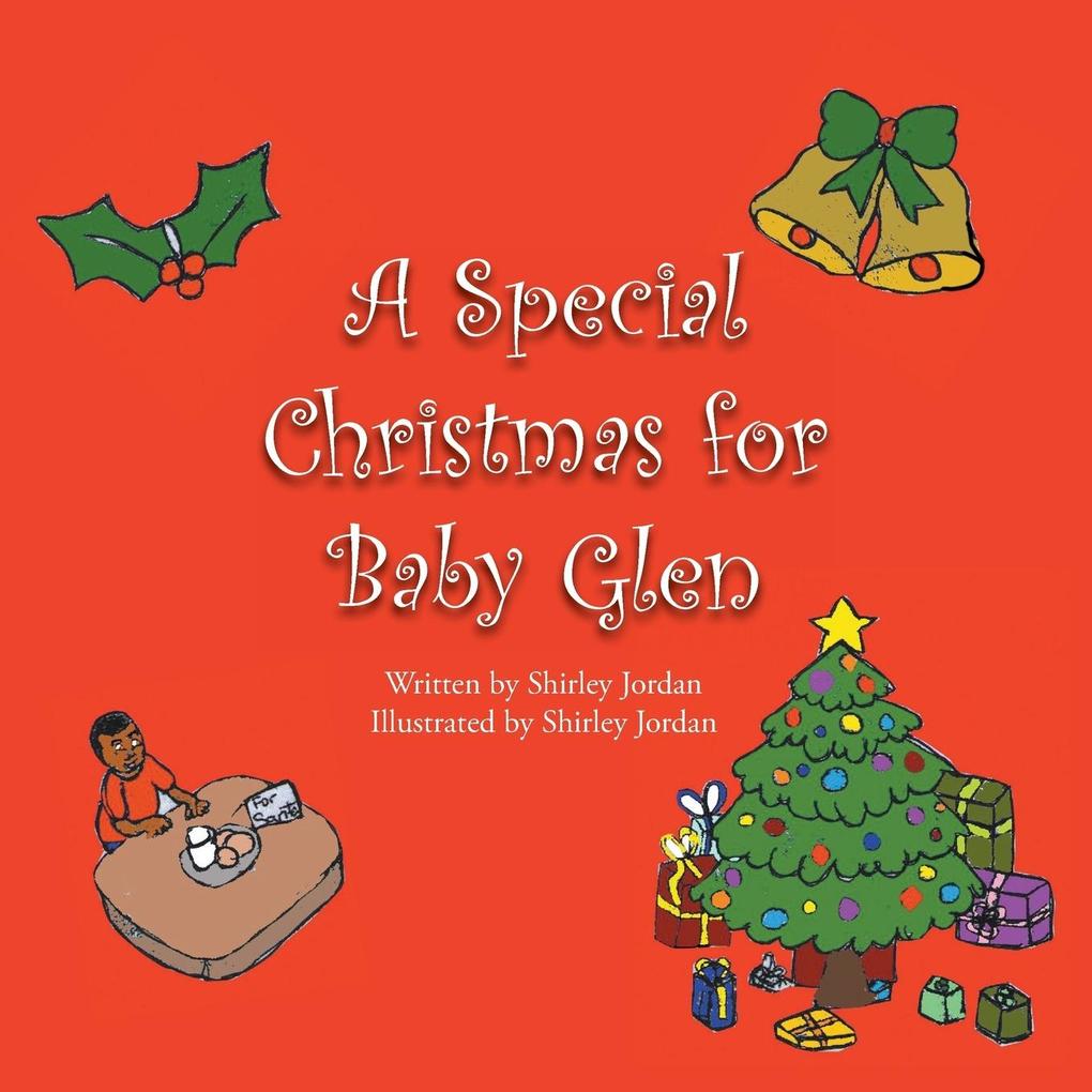 A Special Christmas for Baby Glen