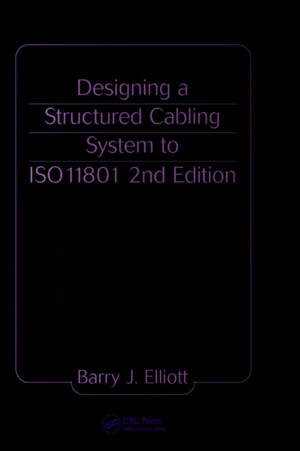 ing a Structured Cabling System to ISO 11801