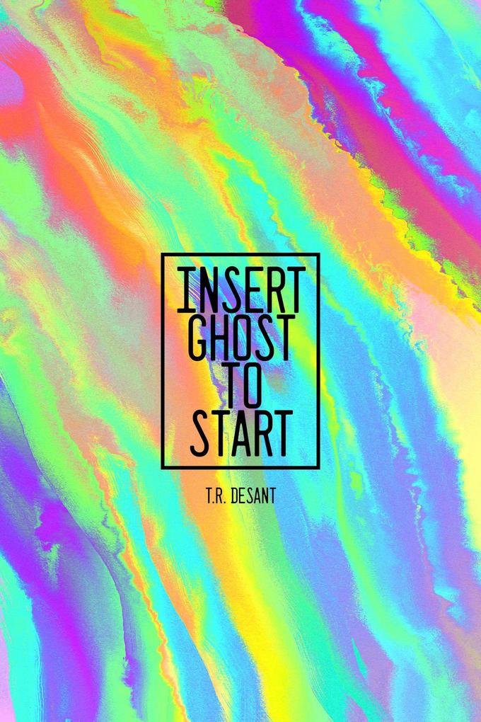 Insert Ghost To Start