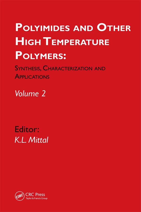 Polyimides and Other High Temperature Polymers: Synthesis Characterization and Applications volume 2