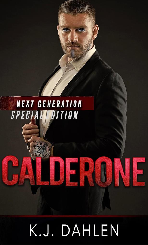 Calderone (Sin‘s Bastards Next Generation)