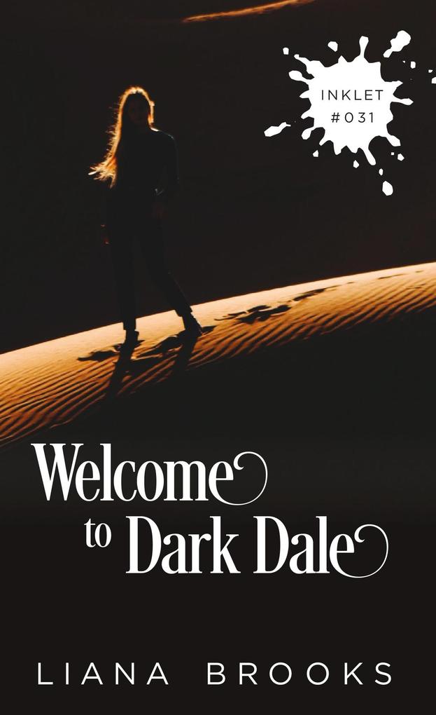 Welcome To Dark Dale (Inklet #31)