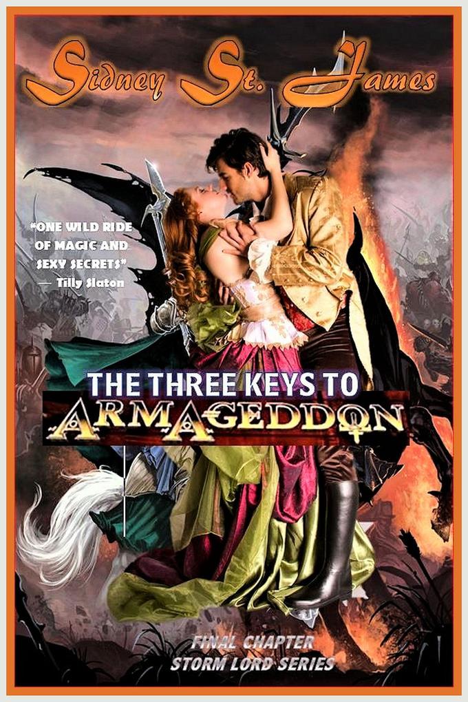 The Three Keys to Armageddon (The Storm Lord Trilogy Series #3)