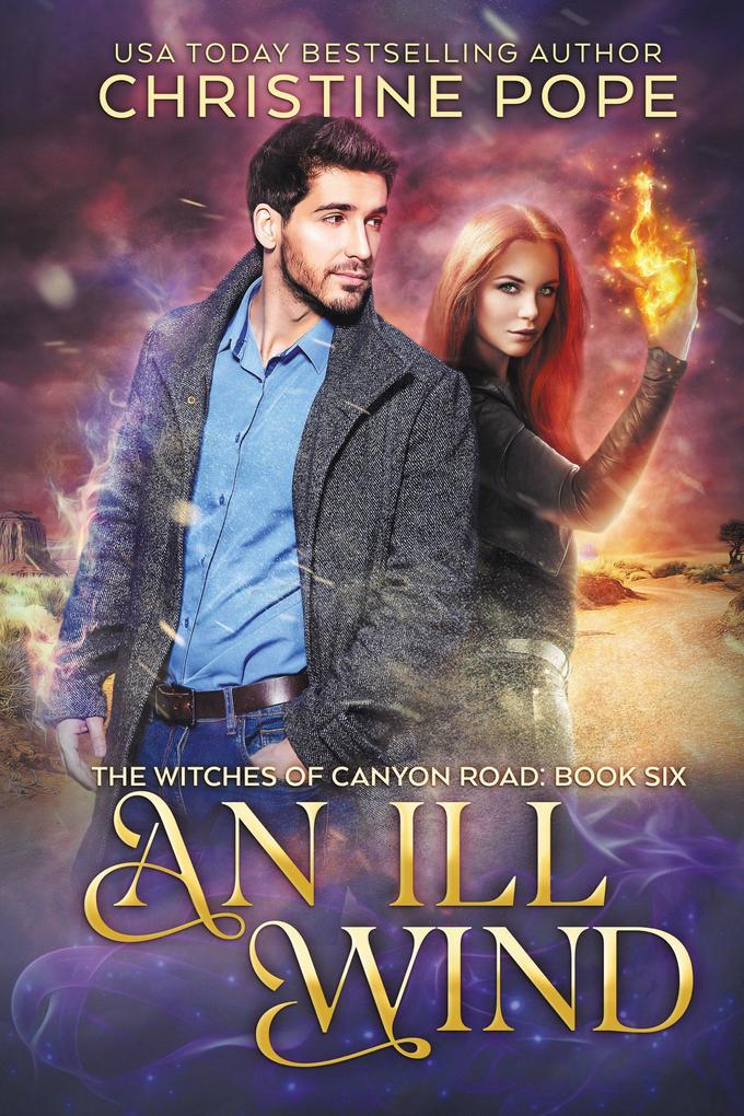 An Ill Wind (The Witches of Canyon Road #6)