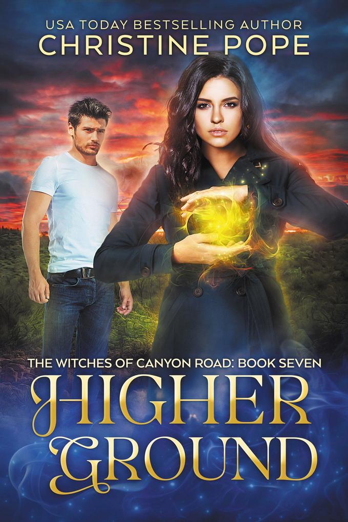 Higher Ground (The Witches of Canyon Road #7)