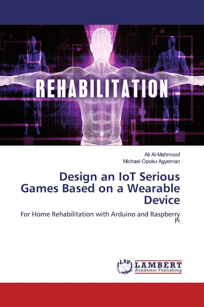Design an IoT Serious Games Based on a Wearable Device