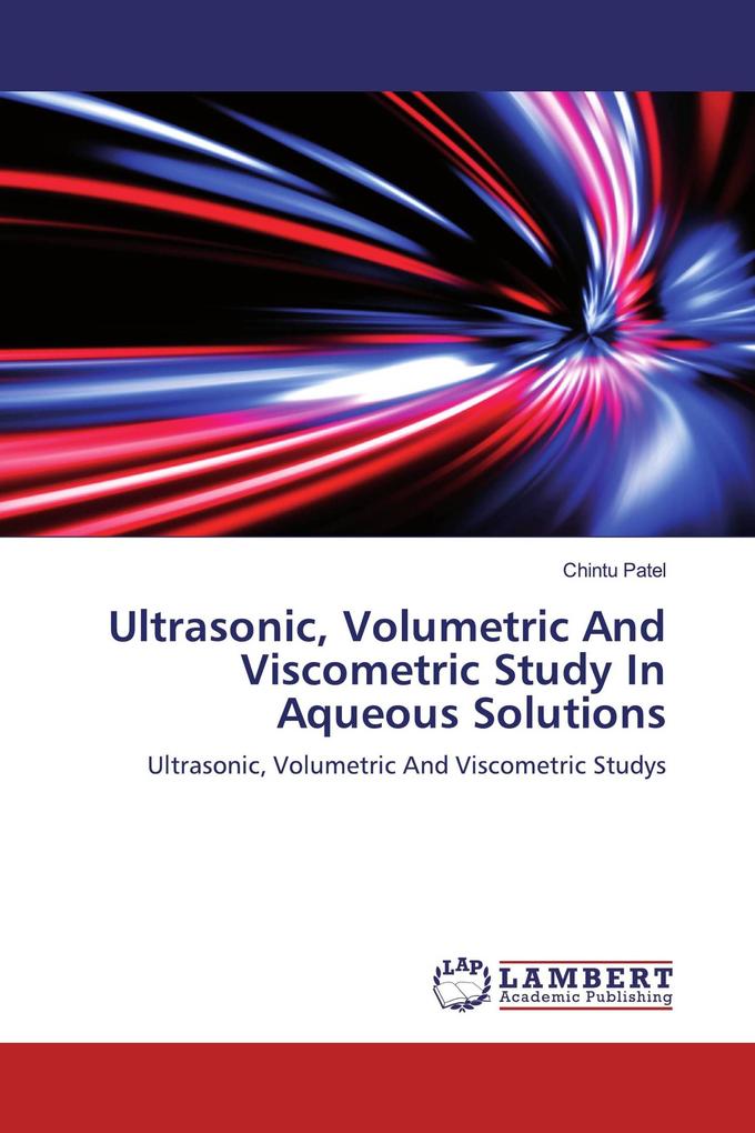 Ultrasonic Volumetric And Viscometric Study In Aqueous Solutions