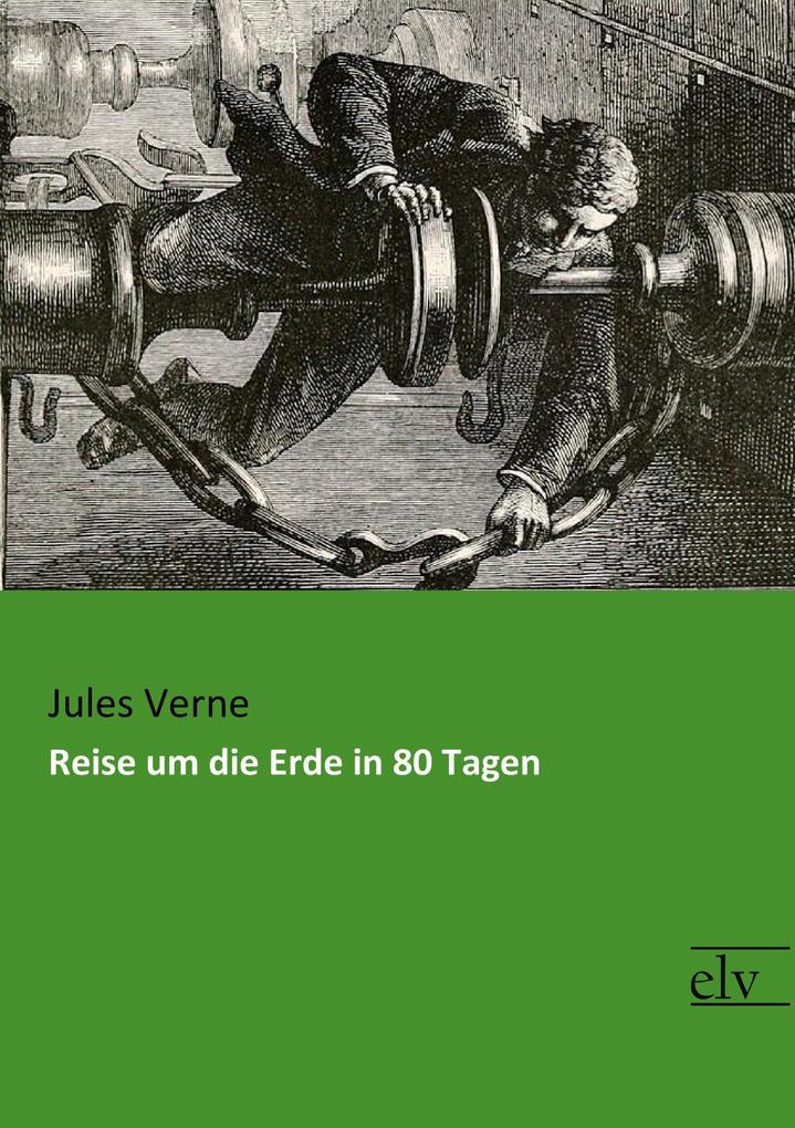 Reise um die Erde in 80 Tagen
