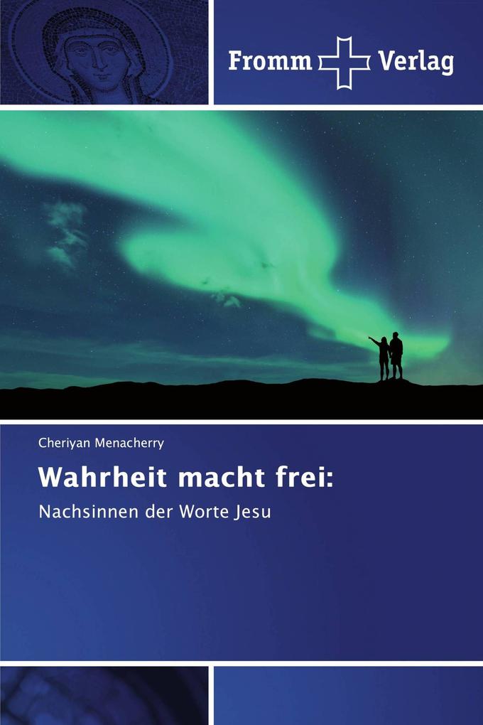 Wahrheit macht frei: