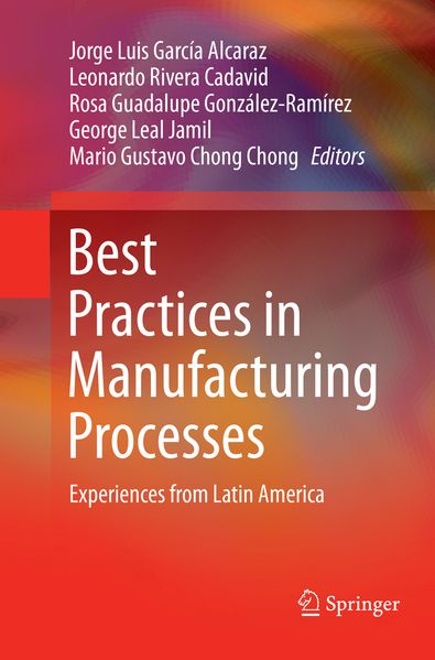 Best Practices in Manufacturing Processes