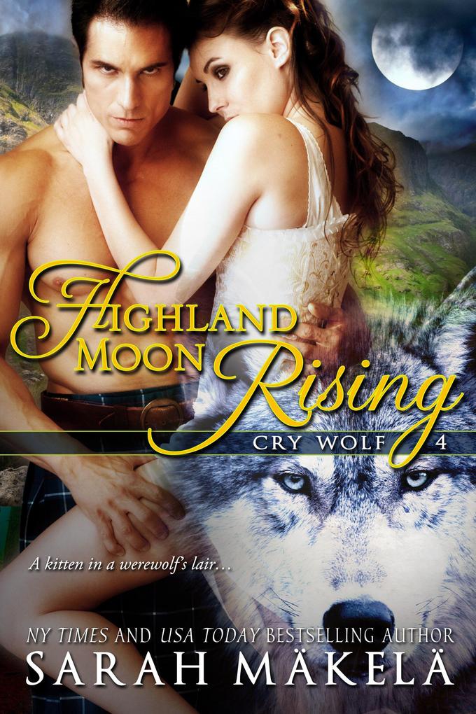 Highland Moon Rising (Cry Wolf #4)