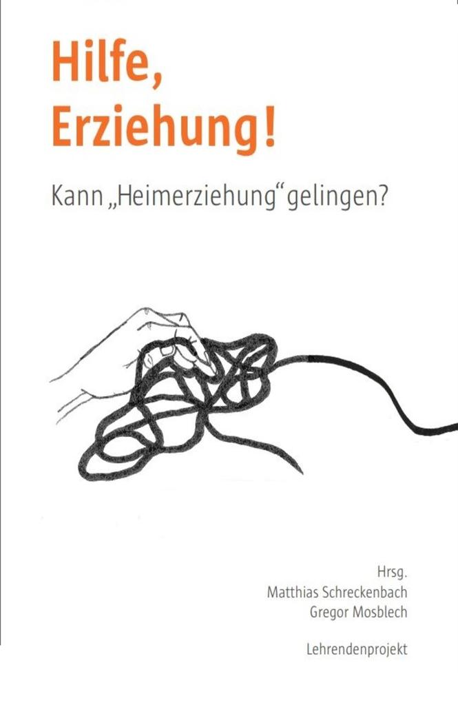 Hilfe Erziehung!