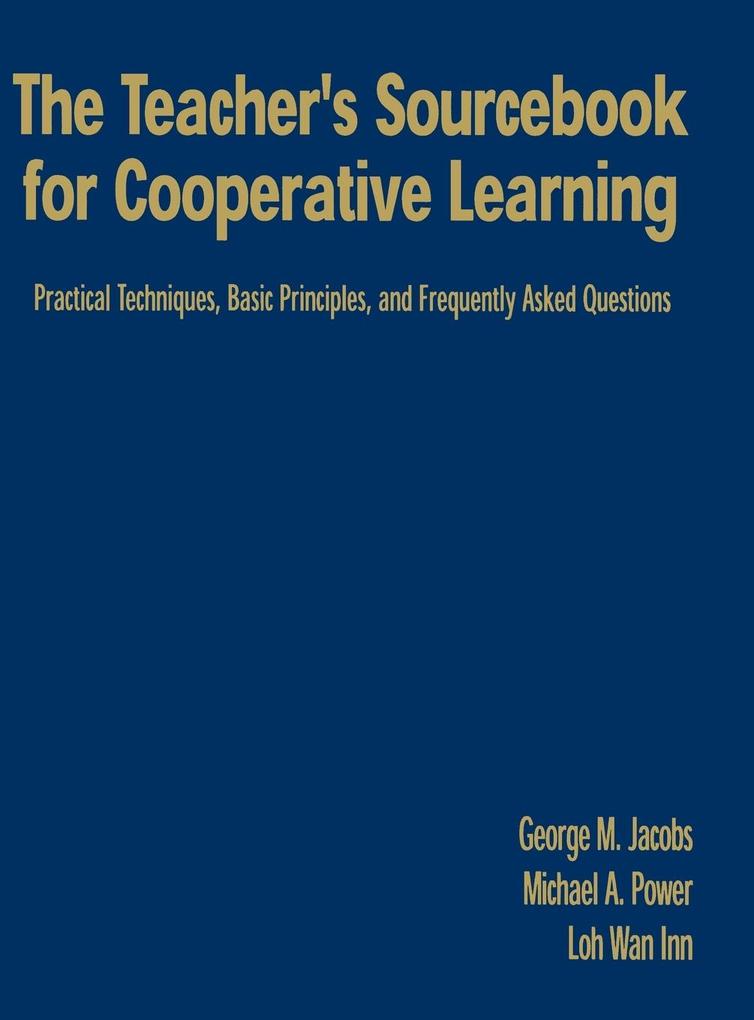 The Teacher S Sourcebook For Cooperative Learning Practical
