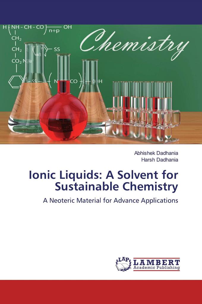 Ionic Liquids: A Solvent for Sustainable Chemistry