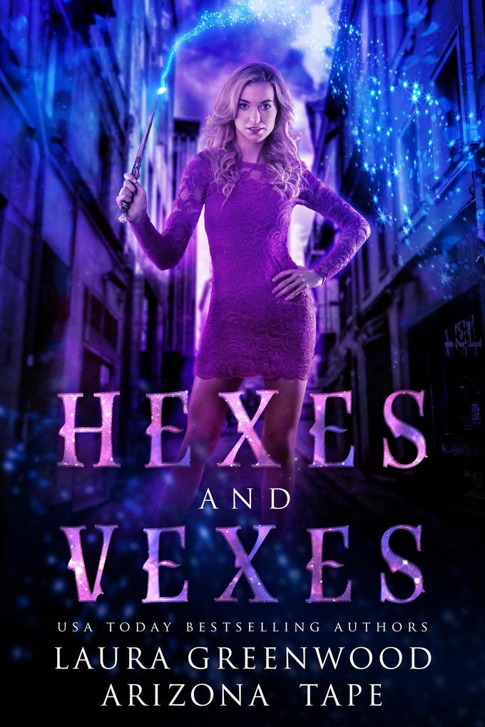 Hexes and Vexes (Amethyst‘s Wand Shop Mysteries #1)