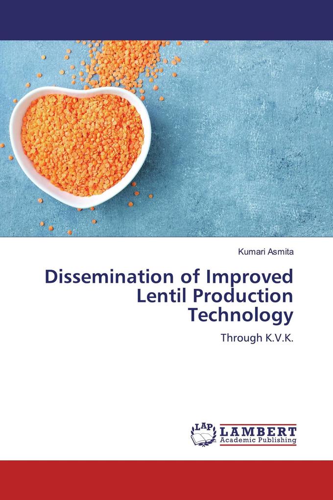 Dissemination of Improved Lentil Production Technology