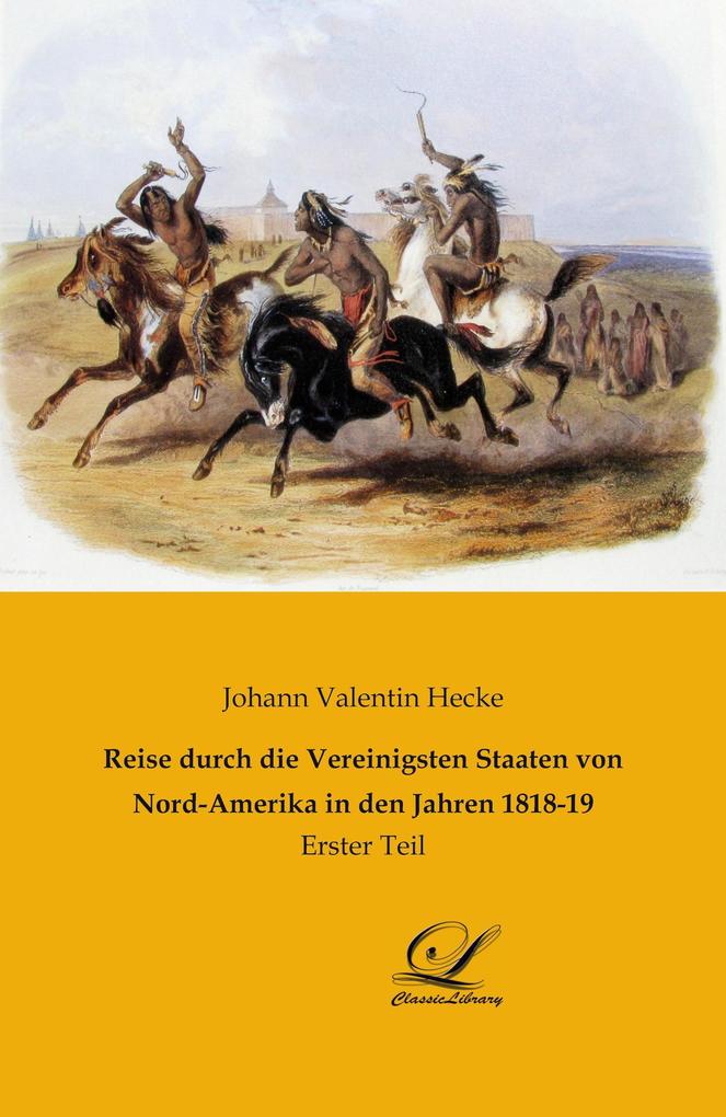 Reise durch die Vereinigsten Staaten von Nord-Amerika in den Jahren 1818-19