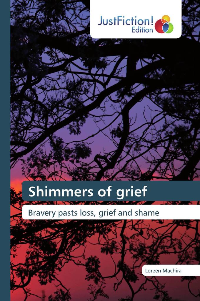 Shimmers of grief