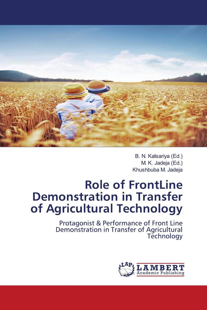 Role of FrontLine Demonstration in Transfer of Agricultural Technology