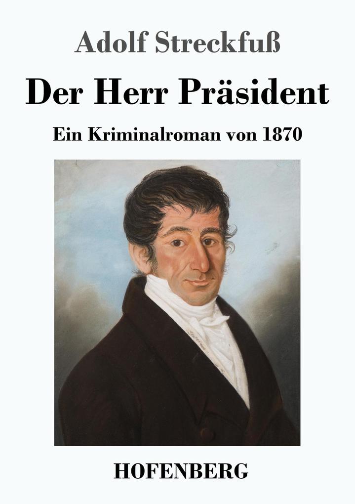 Image of Der Herr Präsident