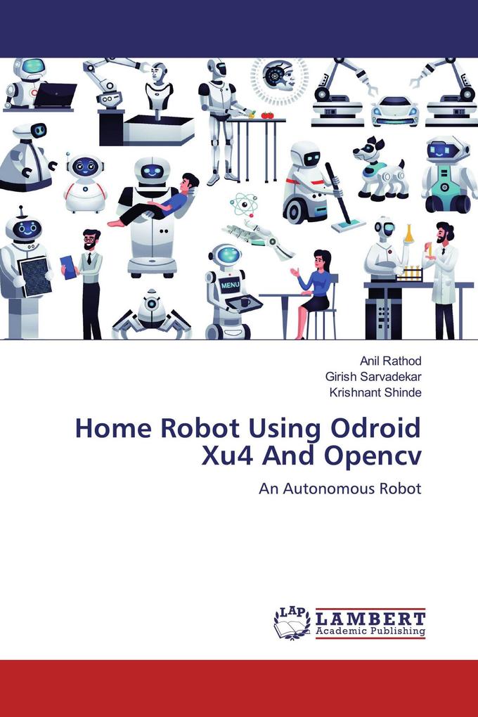 Home Robot Using Odroid Xu4 And Opencv