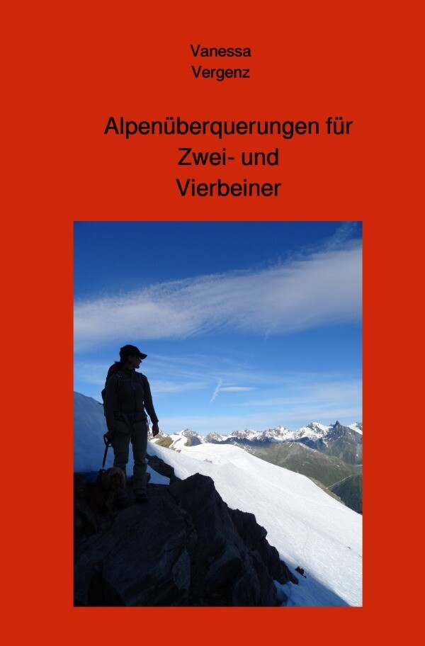 Image of Alpenüberquerungen für Zwei- und Vierbeiner