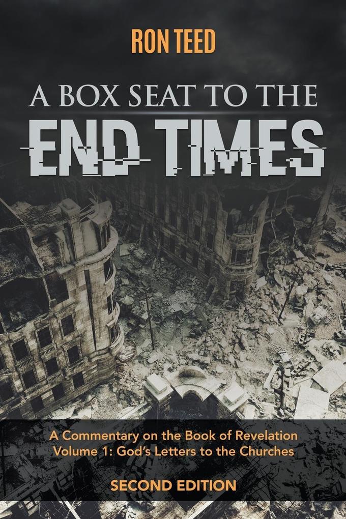 A Box Seat to the End Times