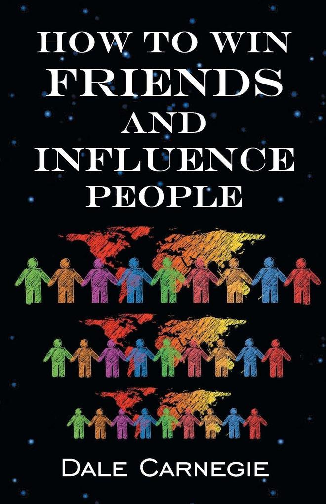 How To Win Friends & Influence People