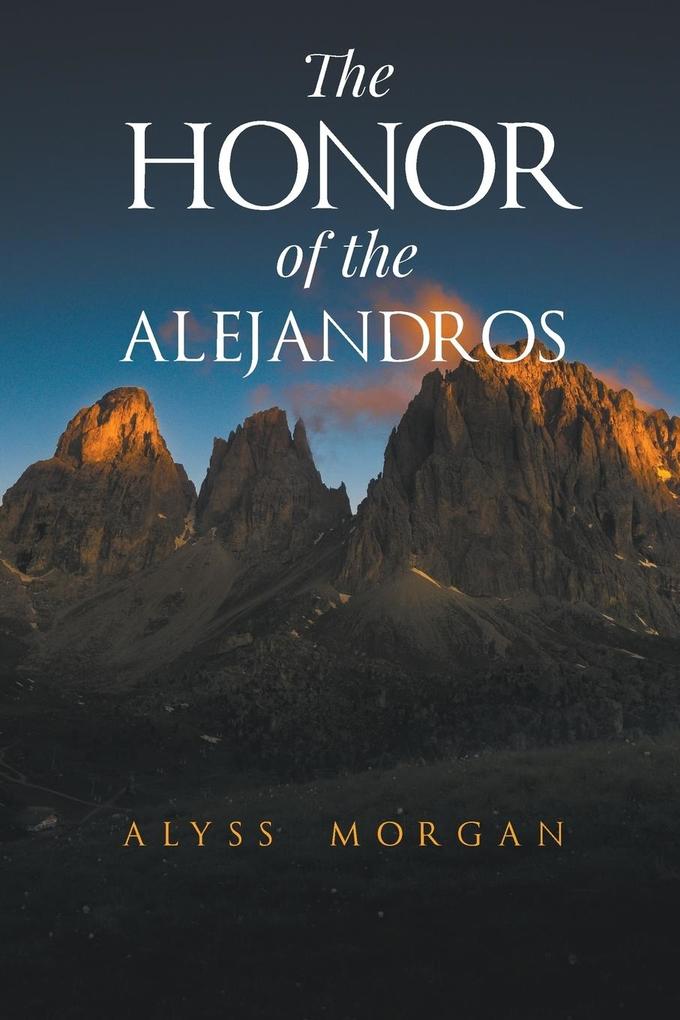 The Honor of the Alejandros