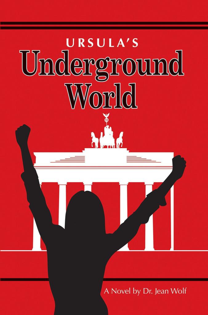 Ursula‘s Underground World (Billy Love‘s Novels #4)