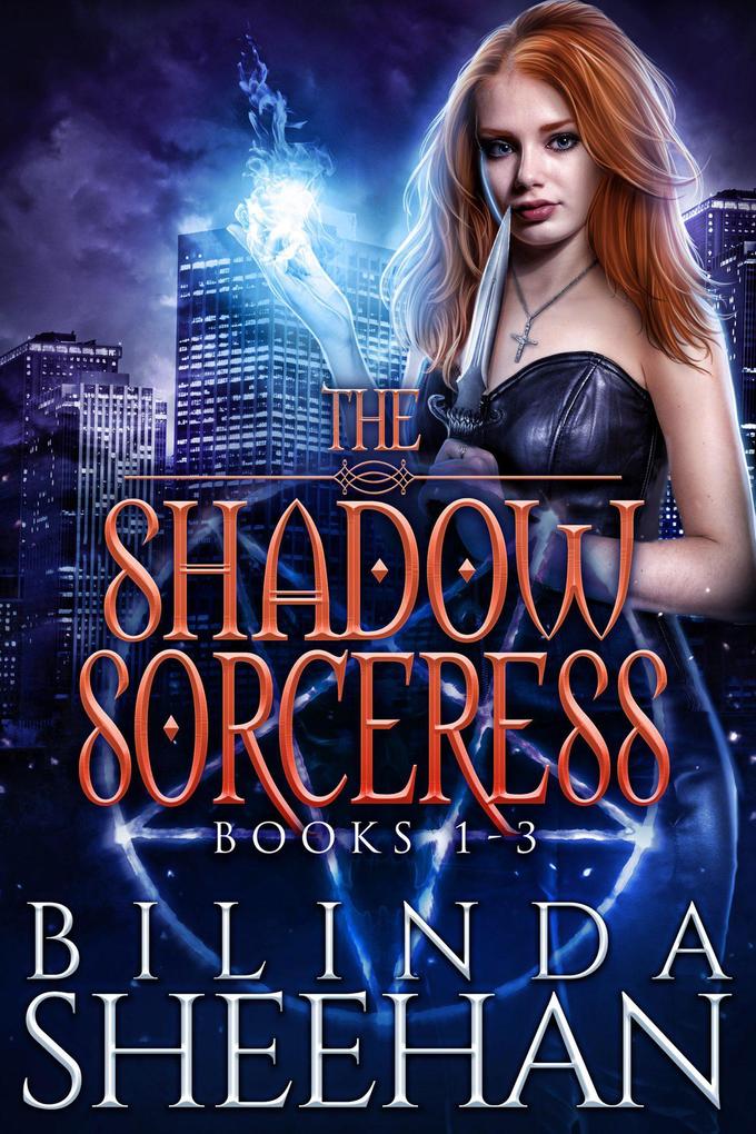 The Shadow Sorceress Books 1-3