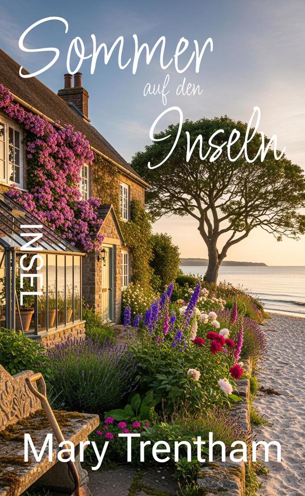Sommer auf den Inseln