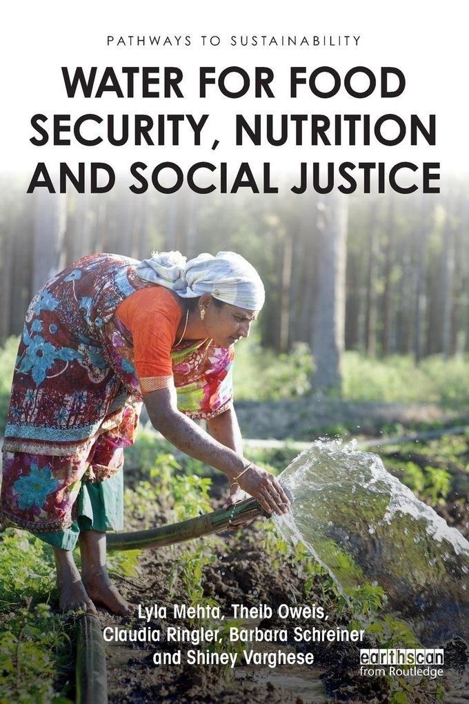Water for Food Security Nutrition and Social Justice